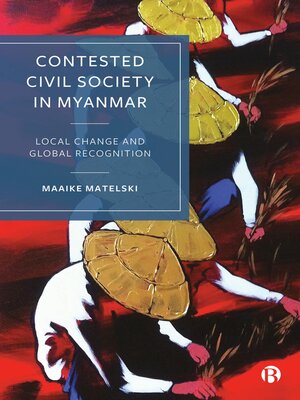cover image of Contested Civil Society in Myanmar